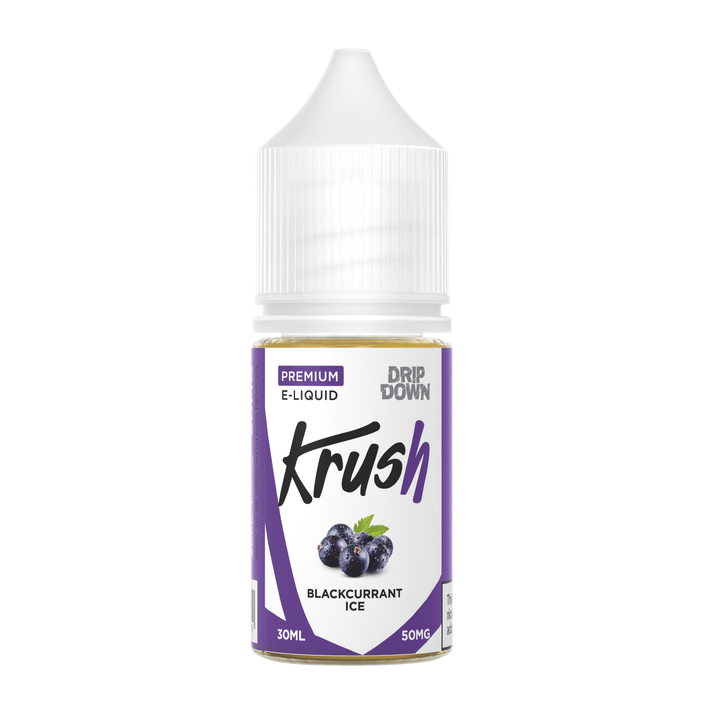 DRIP DOWN KRUSH SERIES BLACKCURRANT ICE 3OMG,50MG - 30ML - Gulshans - Since 1985