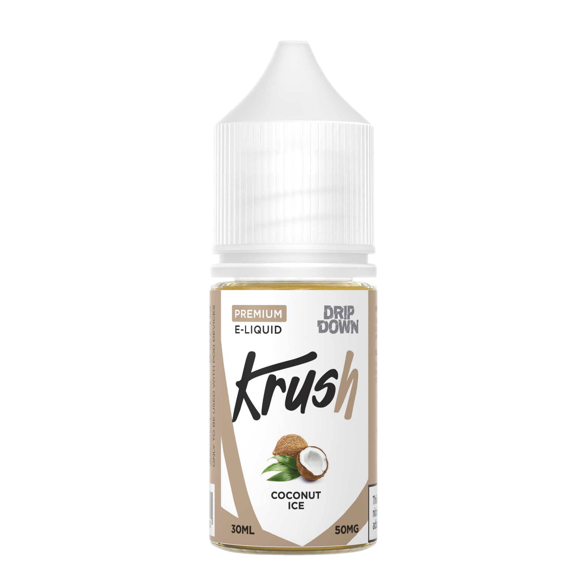 DRIP DOWN KRUSH SERIES COCONUT ICE  30MG,50MG - 30ML - Gulshans - Since 1985